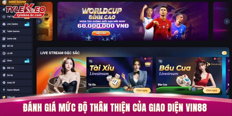 Đánh giá mức độ thân thiện của giao diện VIN88