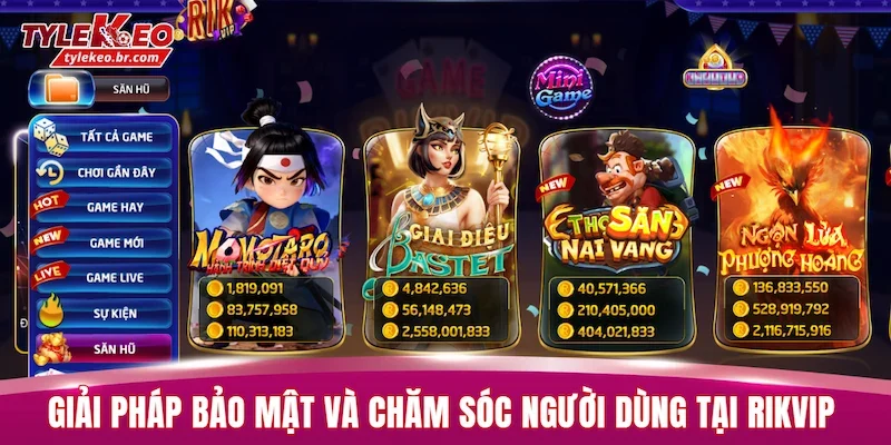 Review RIKVIP | 7 Yếu Tố Tạo Nên Sức Hút Của Nền Tảng 3 Giải pháp bảo mật và chăm sóc người dùng tại RIKVIP