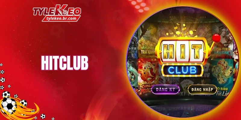 HITCLUB mang đến một không gian giải trí