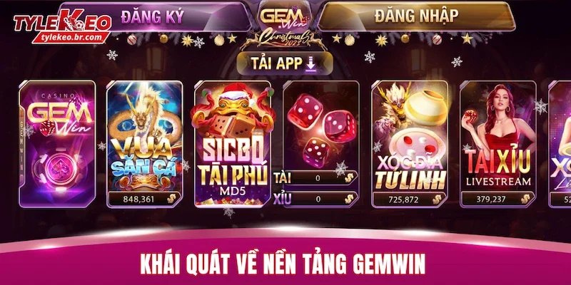 Review GEMWIN - 5 Lý Do Được Nhiều Người Chơi Lựa Chọn 1 Khái quát về nền tảng GEMWIN