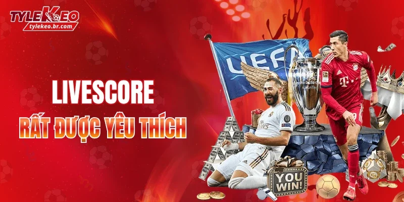 Livescore tại Tỷ lệ kèo nhà cái cập nhật rất được yêu thích