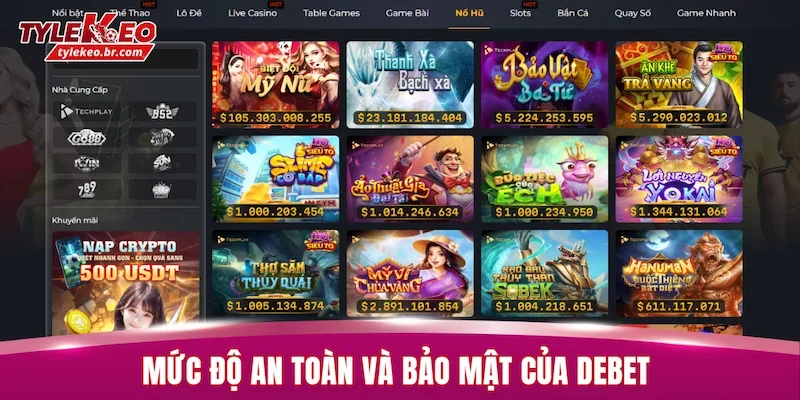 Mức độ an toàn và bảo mật của DEBET