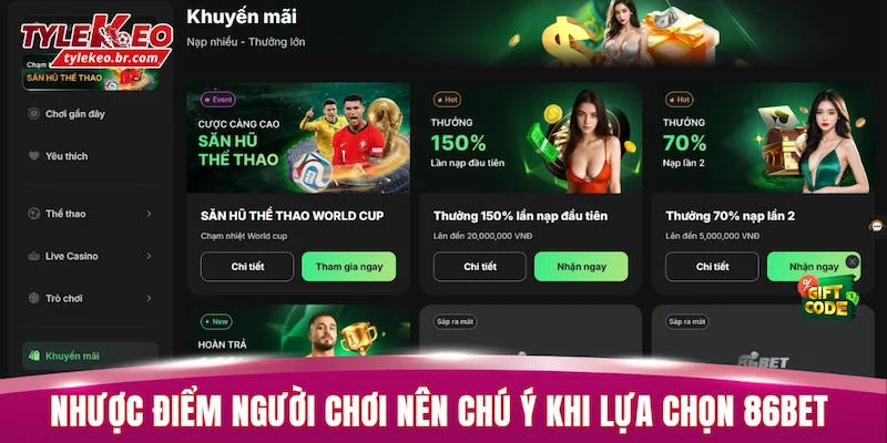 86BET - Sân Chơi Cá Cược Xanh Chín, Khuyến Mãi Khủng 2026 3 Nhược điểm người chơi nên chú ý khi lựa chọn 86BET