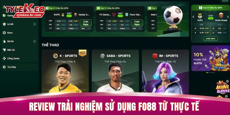 FO88 - Khám Phá Các Ưu Điểm Và Trải Nghiệm Toàn Diện 2 Review trải nghiệm sử dụng FO88 từ thực tế